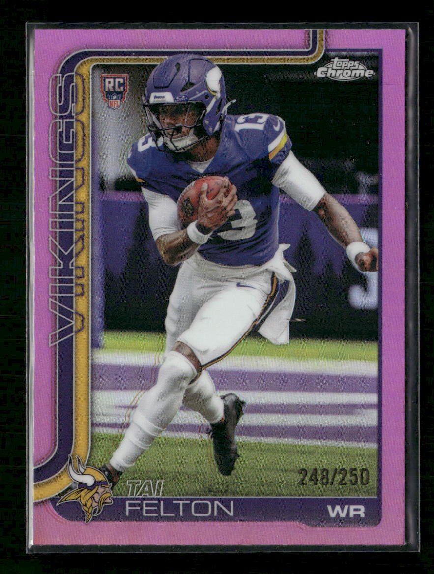 57516637-front 2025 Topps Chrome Pink Refractor Tai Felton Rookie #/250 #395 - Image 1